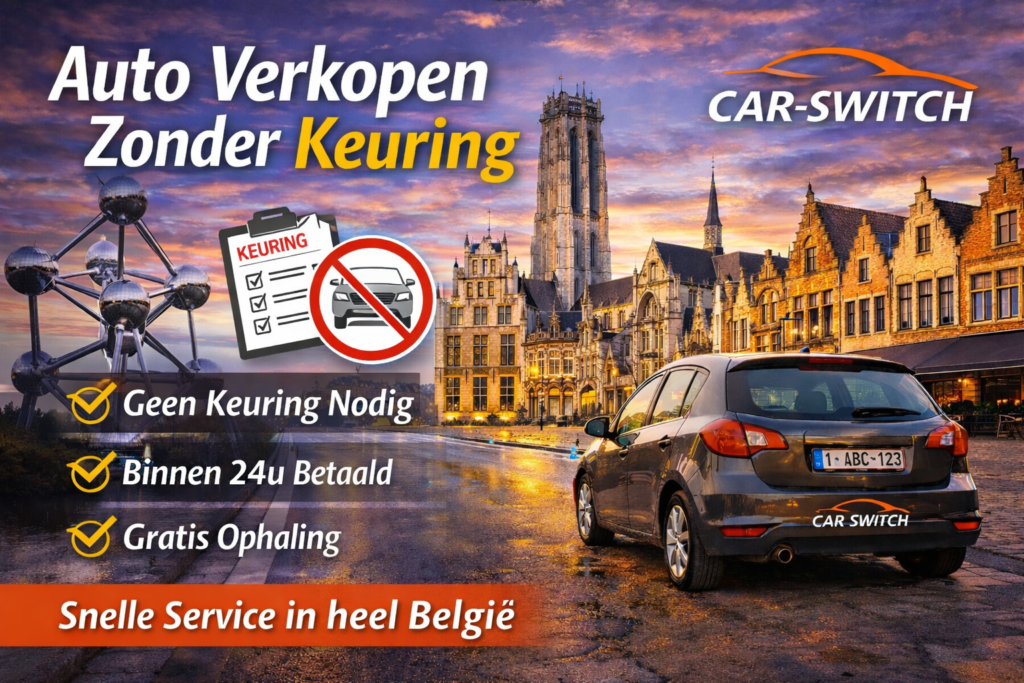 Auto verkopen zonder keuring in België – snelle en veilige service