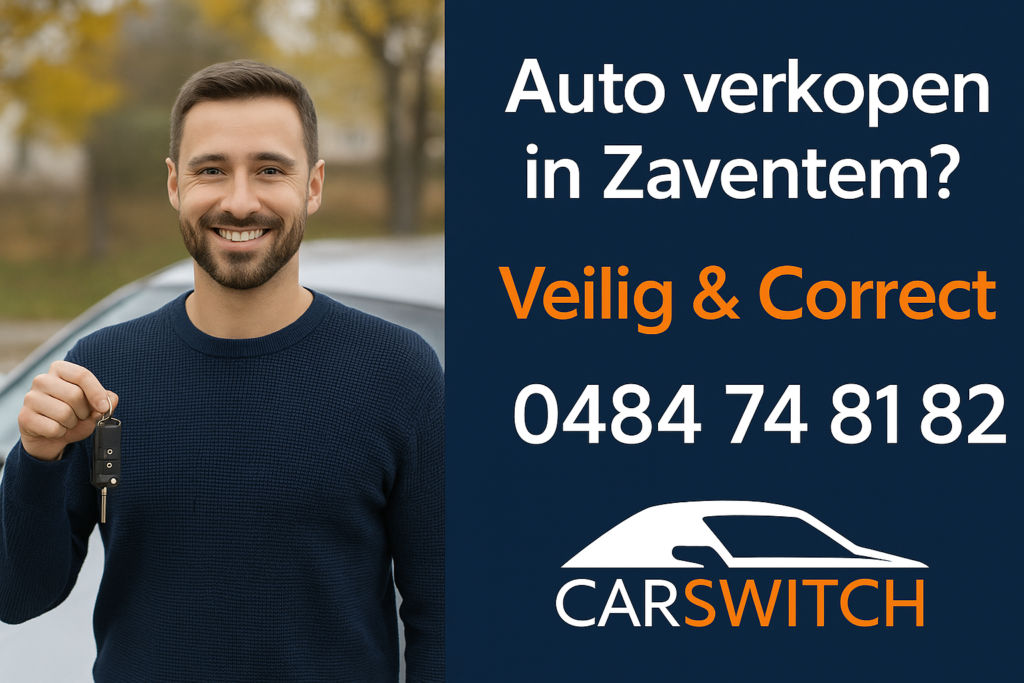 Auto verkopen in Zaventem? Verkoop zonder keuring via een betrouwbare opkoper | CARSWITCH