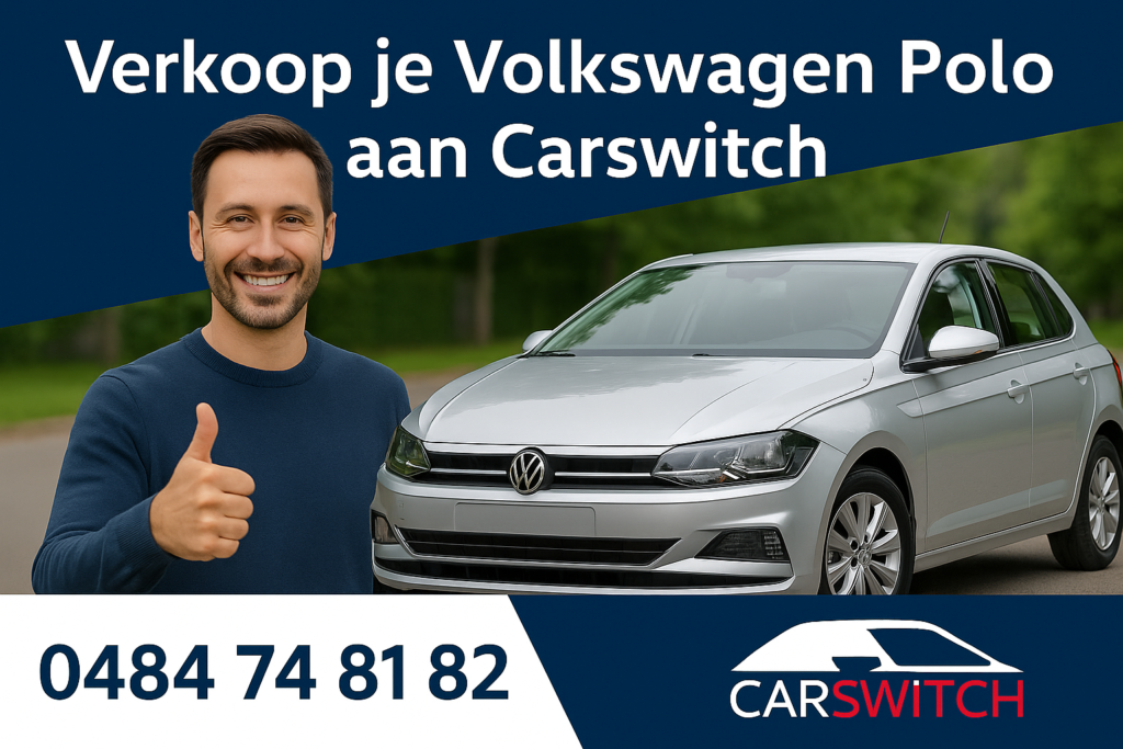 VW Polo verkopen? Krijg snel een eerlijke prijs zonder keuring | CARSWITCH