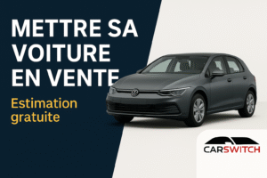 Mettre sa voiture en vente en Belgique – Estimation gratuite et rapide | Carswitch.be