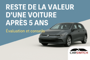 Valeur résiduelle voiture après 5 ans | Estimation gratuite & fiable | Carswitch